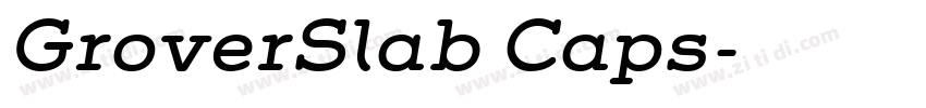 GroverSlab Caps字体转换